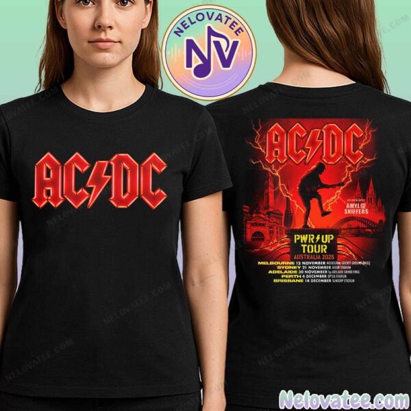 ACDC PWR Up Tour Australia 2025 Tee For November To December In Melbourne Sydney Adelaide Perth Brisbane Two Sided Print Unisex T-Shirt