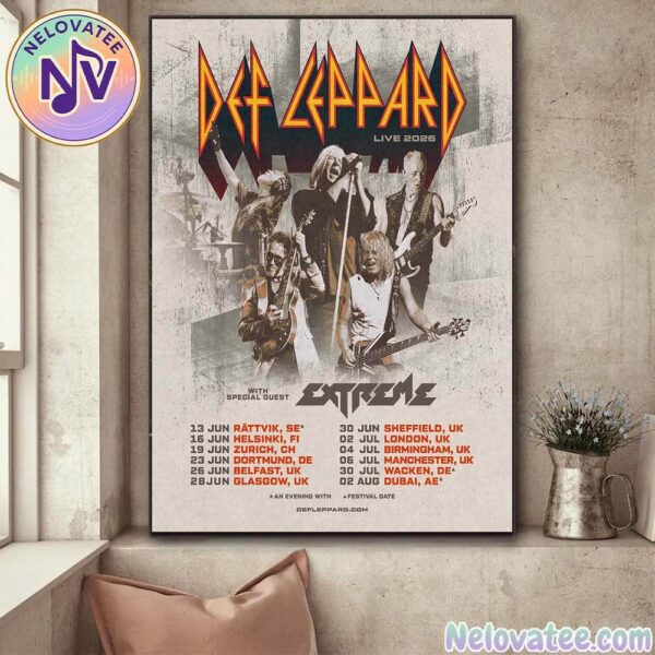 Def Leppard UK And Europe Summer Tour 2026 Dates List With Special Guest Extreme Home Decor Poster Canvas