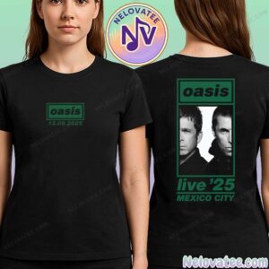 Oasis Live 25 Tour Mexico City MX Event Tee For Estadio GNP Seguros On September 13th 2025 Two Sided Print Unisex T-Shirt